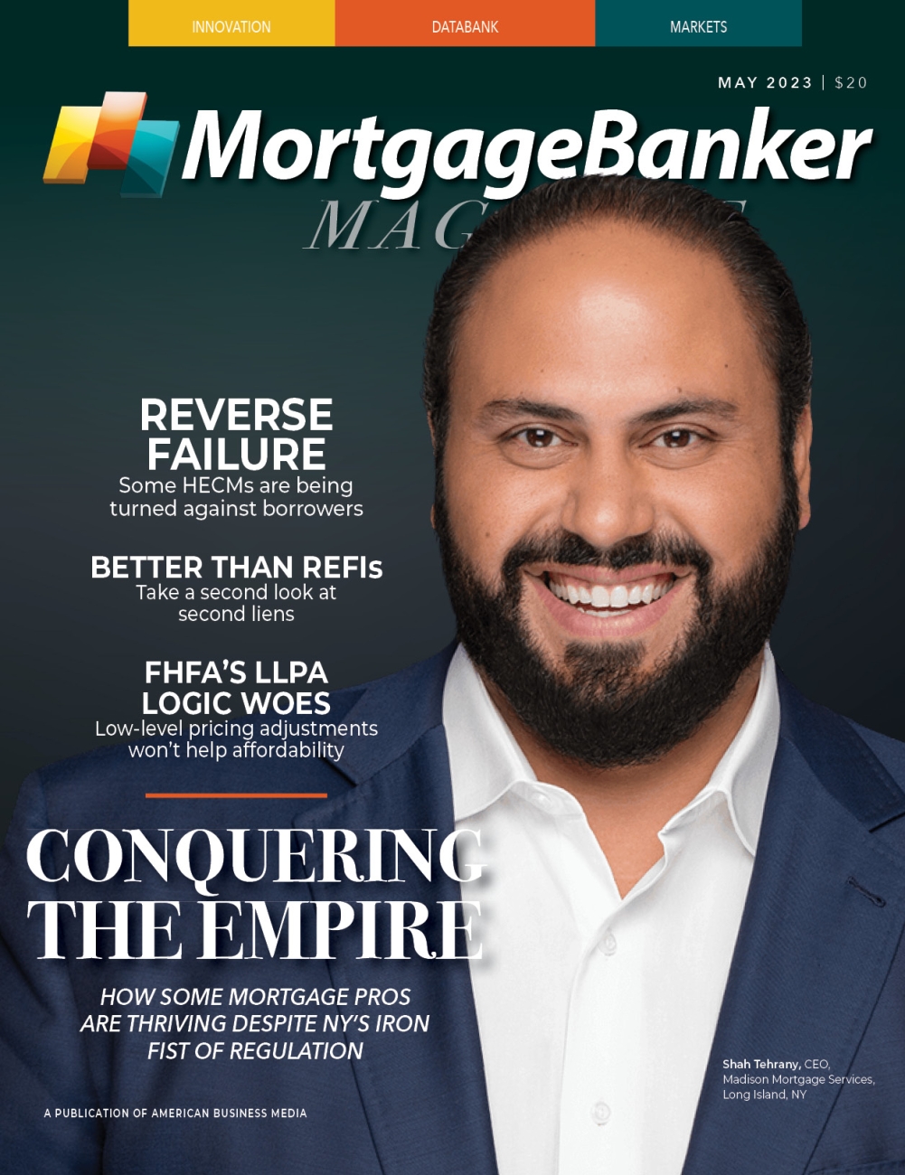 Conquering The Empire Mortgage Banker Magazine